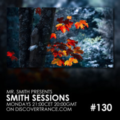 Mr. Smith – Smith Sessions 130