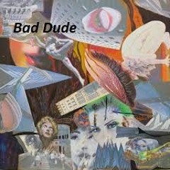 Bad Dude