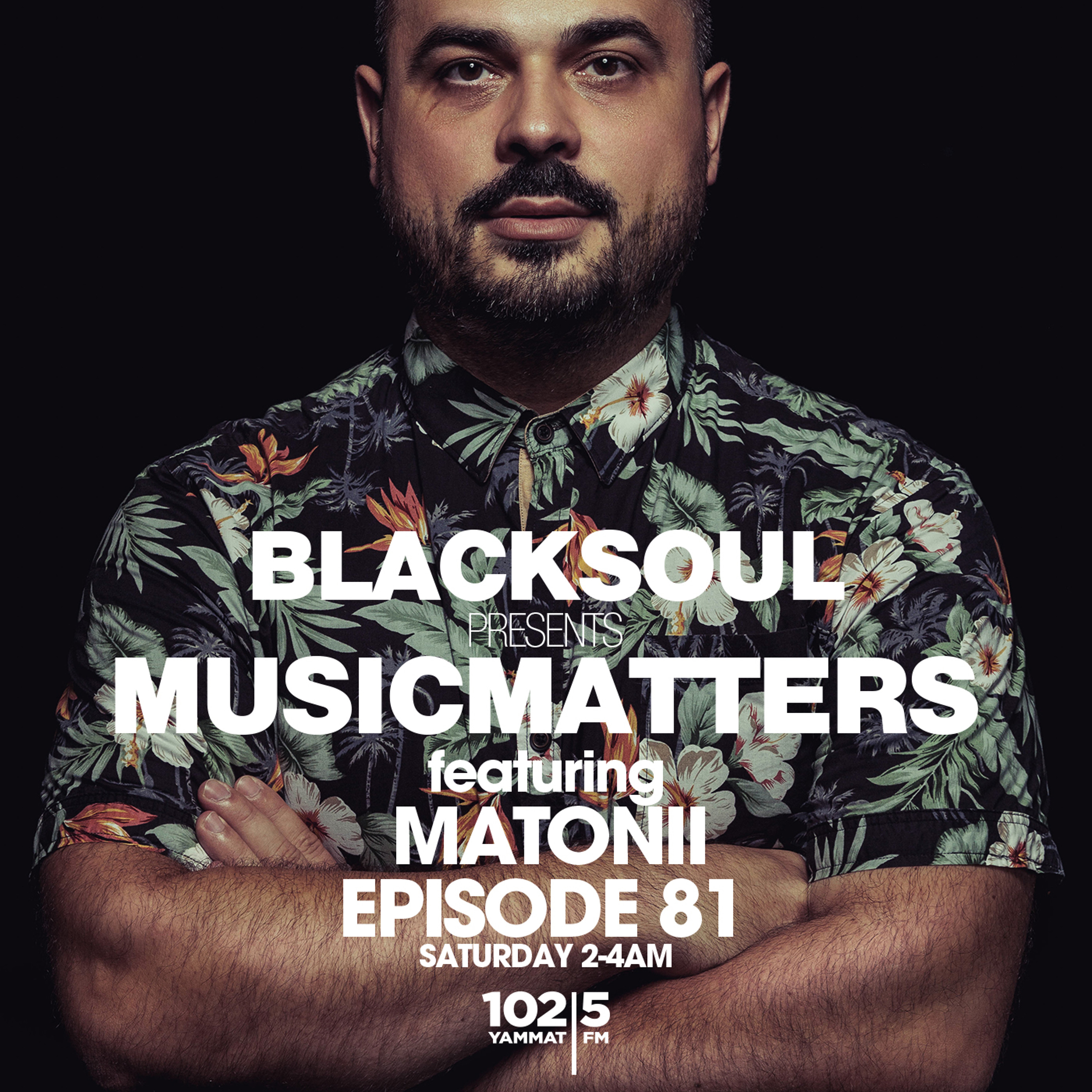 BLACKSOUL pres. MUSIC MATTERS
