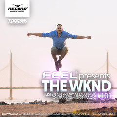 FEEL THE WKND 101