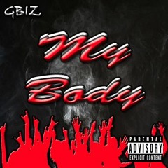 'My Body' - (Beat Prod. By Lukasbl)