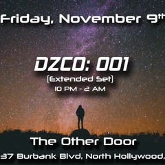 DZCO: 001 (Debut Live Set)