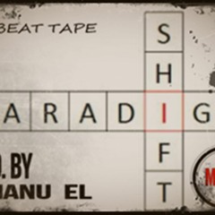 Paradigm Shift Beat Tape [FREE DOWNLOAD]