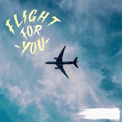 Flight for You (klinoo x AyeWoo)[prod. by AyeWoo]