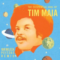Tim Maia - Que Beleza (Peitzke Remix)