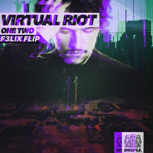 Virtual Riot - One Two (F3LIX Flip) [INDQ Premiere]