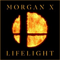 Super Smash Bros. Ultimate - Lifelight (Morgan X Remix)