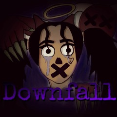 Downfall (Prod. Blksaturn)