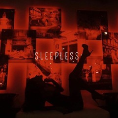 Sleepless (prod by: treymxn)