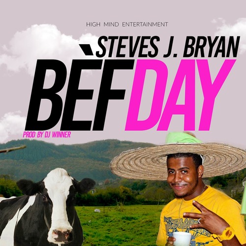 Steves J. Bryan - Bèfday