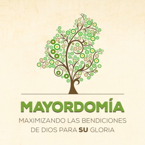 Stream episode Mayordomia. Introducción. Semana 1 by Iglesia Cristo Viene  podcast | Listen online for free on SoundCloud