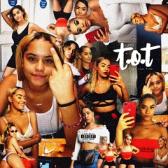 T.O.T (Prod by. Tysavage& Hayzetheproducer)