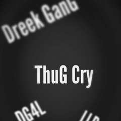 ThuG Cry ~ HtG Quay x KvnG Astro