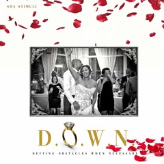 D.O.W.N Part 1