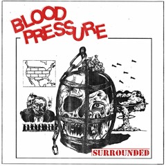 BLOOD PRESSURE - Kick the Ladder