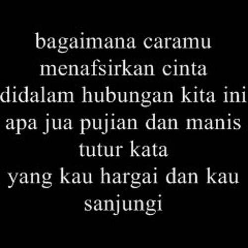 Stream Samudera Aduh Usahlah Berubah Lirik Hq Sound By Along Aekei Listen Online For Free On Soundcloud