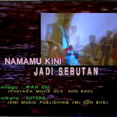 EYE - Namamu Kini Jadi Sebutan
