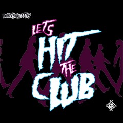 Lets Hit The Club ft Xavier Wulf ( Prod. By BOZ )