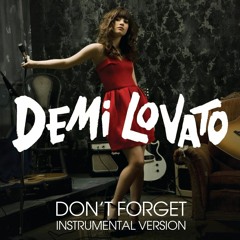 Don't Forget (Instrumental Remake) - Demi Lovato