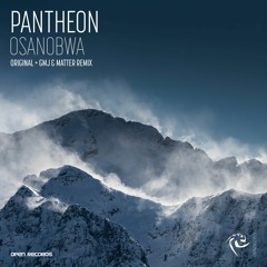 PANTHEON - Osanobwa (Original Mix) [Open Records]