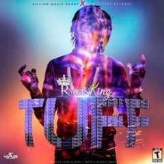 Rygin King - Tuff