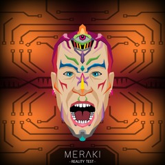 Meraki - Reality Test - Free Download
