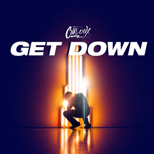 ChilouX - Get Down! (Original Edit)