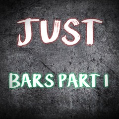MURSK- Just Bars Part 1