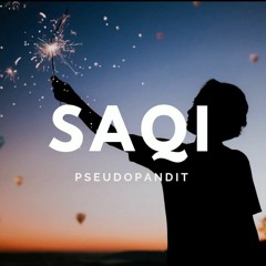 Saqi - Pseudopandit