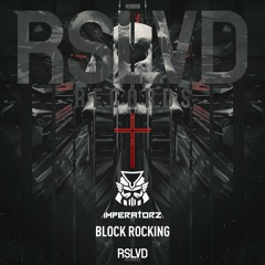 Imperatorz - Block Rocking † | Official Preview [OUT NOW]