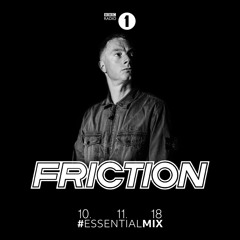 Friction BBC Radio 1 Essential Mix