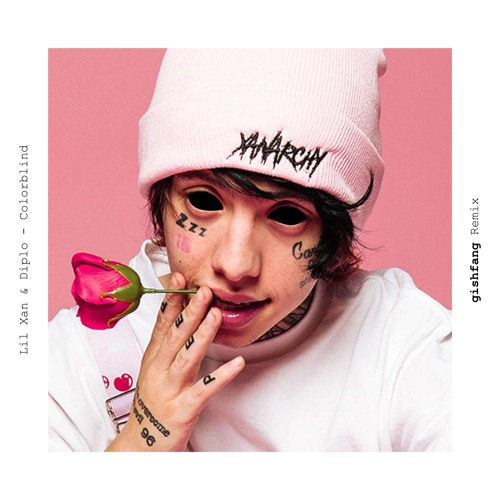 Stream Lil Xan & Diplo - Colorblind (gishfang Remix) by gishfang