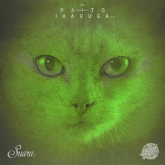 [SUARA336] Raito - Dark Ritual (Original Mix) Snippet