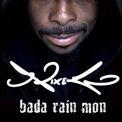 Nixego - Bada Rain Mon (Original Mix)