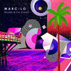 Marc-lo - Ice Cream (Original Mix)