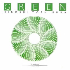Hiroshi Yoshimura GREEN (1986)