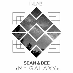 PREMIERE : Sean & Dee - Mr Galaxy (Original Mix)[INLAB Recordings]