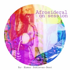 Afrosideral On Session (Live Groove Box Set)