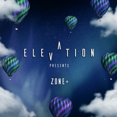 ELEVATION:  ZONE+  [EXCLUSIVE MIX]