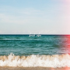 Sam Frandisco - Beach Vibes