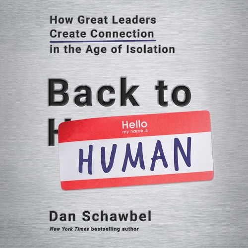 BACK TO HUMAN by Dan Schawbel. Read by Robert Petkoff - Audiobook Excerpt