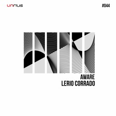 UNRILIS044 - Lerio Corrado - Your Smell (Original Mix) PREMIERE