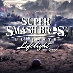 Lifelight • english ver. by Jenny (Super Smash Bros. Ultimate)
