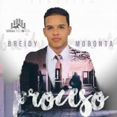 Breidy Moronta - PROCESO (OFFICIAL)