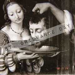 St. Grievance Day