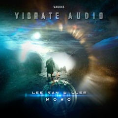 Lee Van Williem - Moho (Original Mix) [Preview]