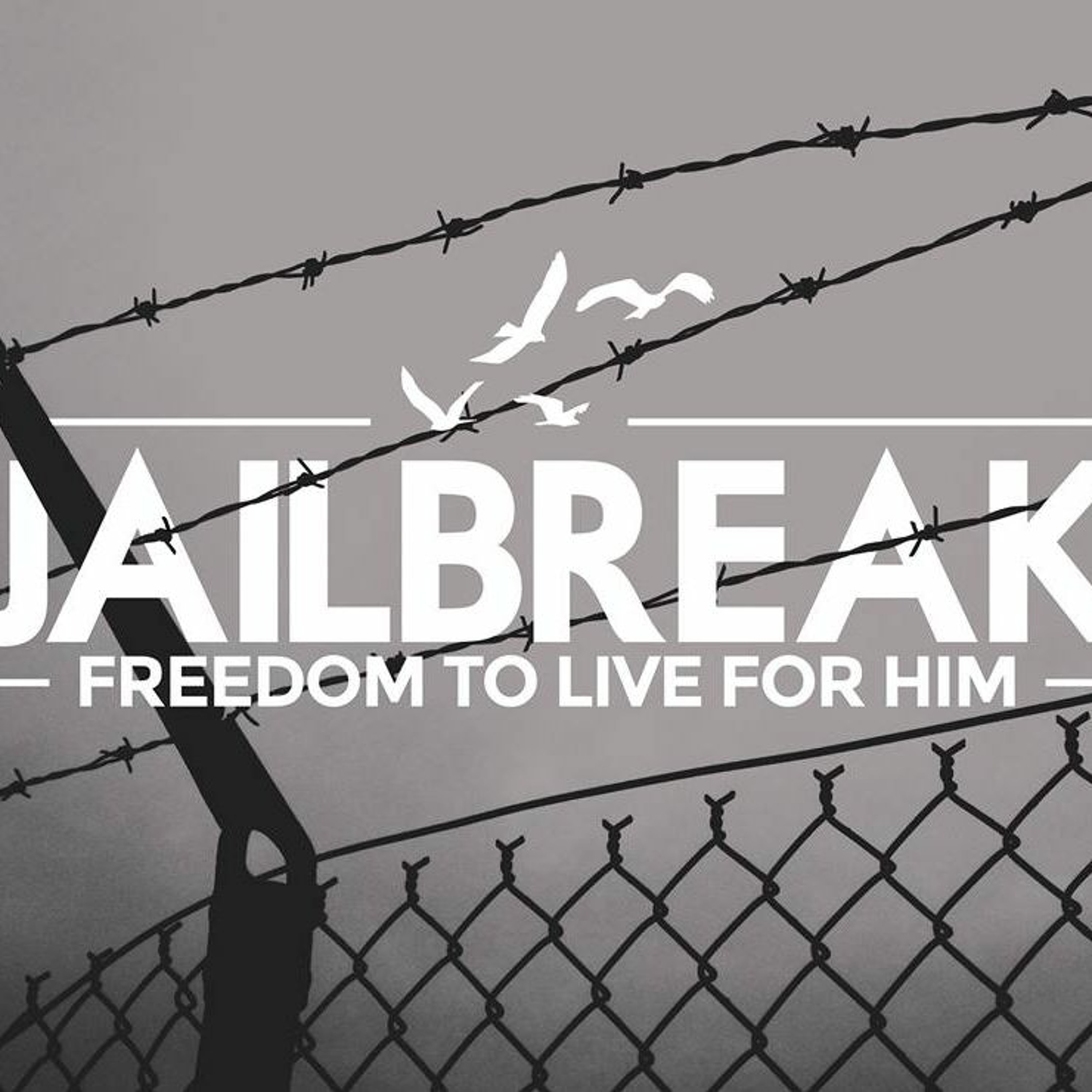 The Key to Life|Jailbreak: Galatians