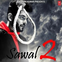 Sawal 2- Sangram Hanjra 3d Song.Mp3