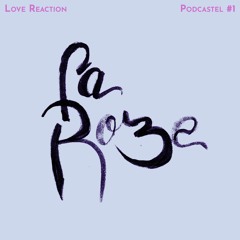 Podcastel #1 - La Roze
