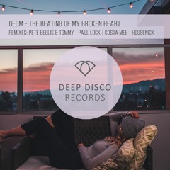 GeoM - The Beating Of My Broken Heart (Pete Bellis & Tommy Remix) Preview